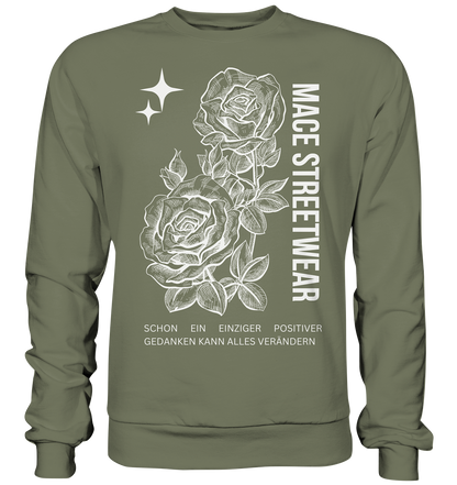 "Positiver Gedanken" Mace Optimismus - Premium Sweatshirt