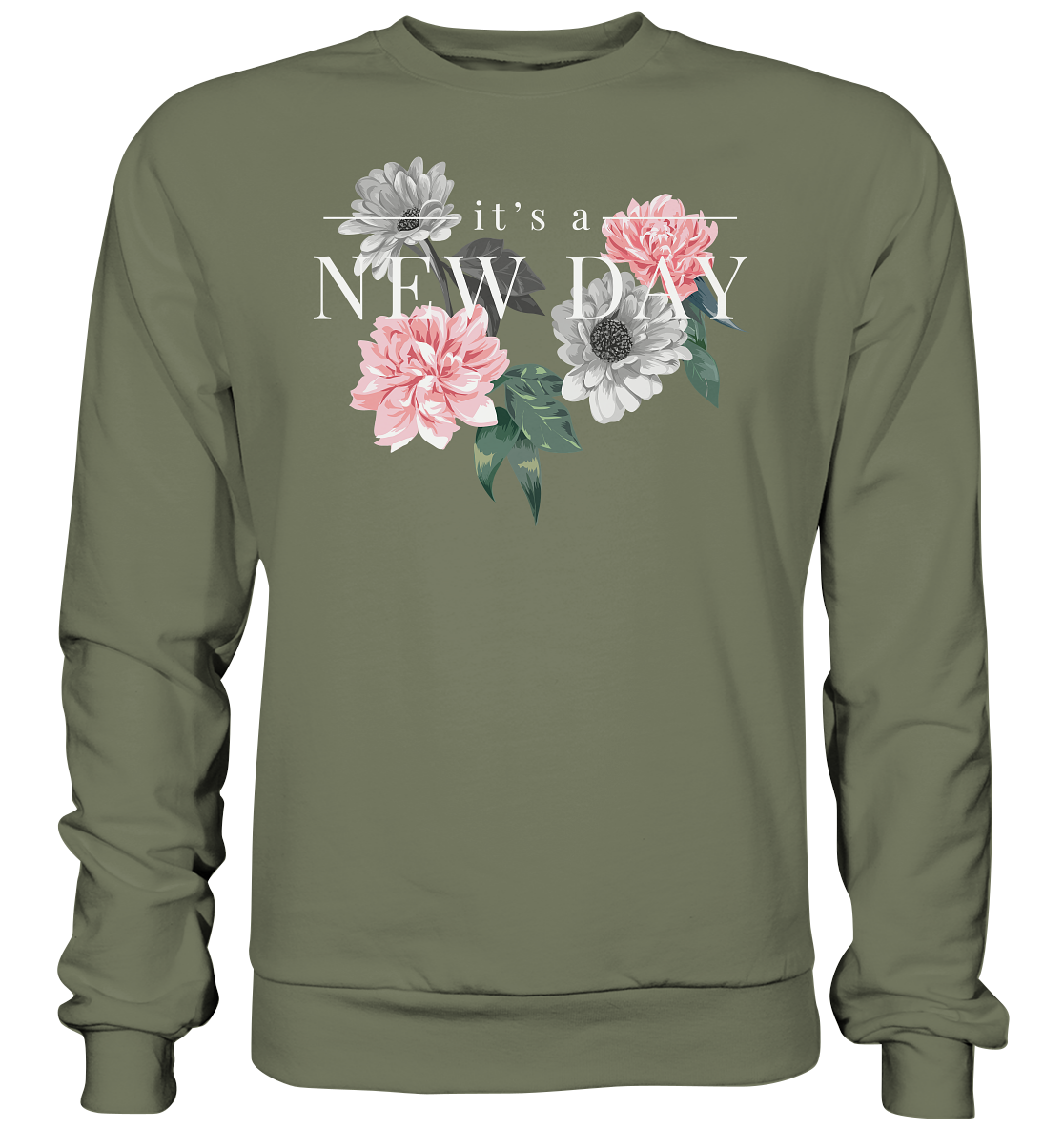 "It's a new day" Blumen Streetstyle - Premium Sweatshirt