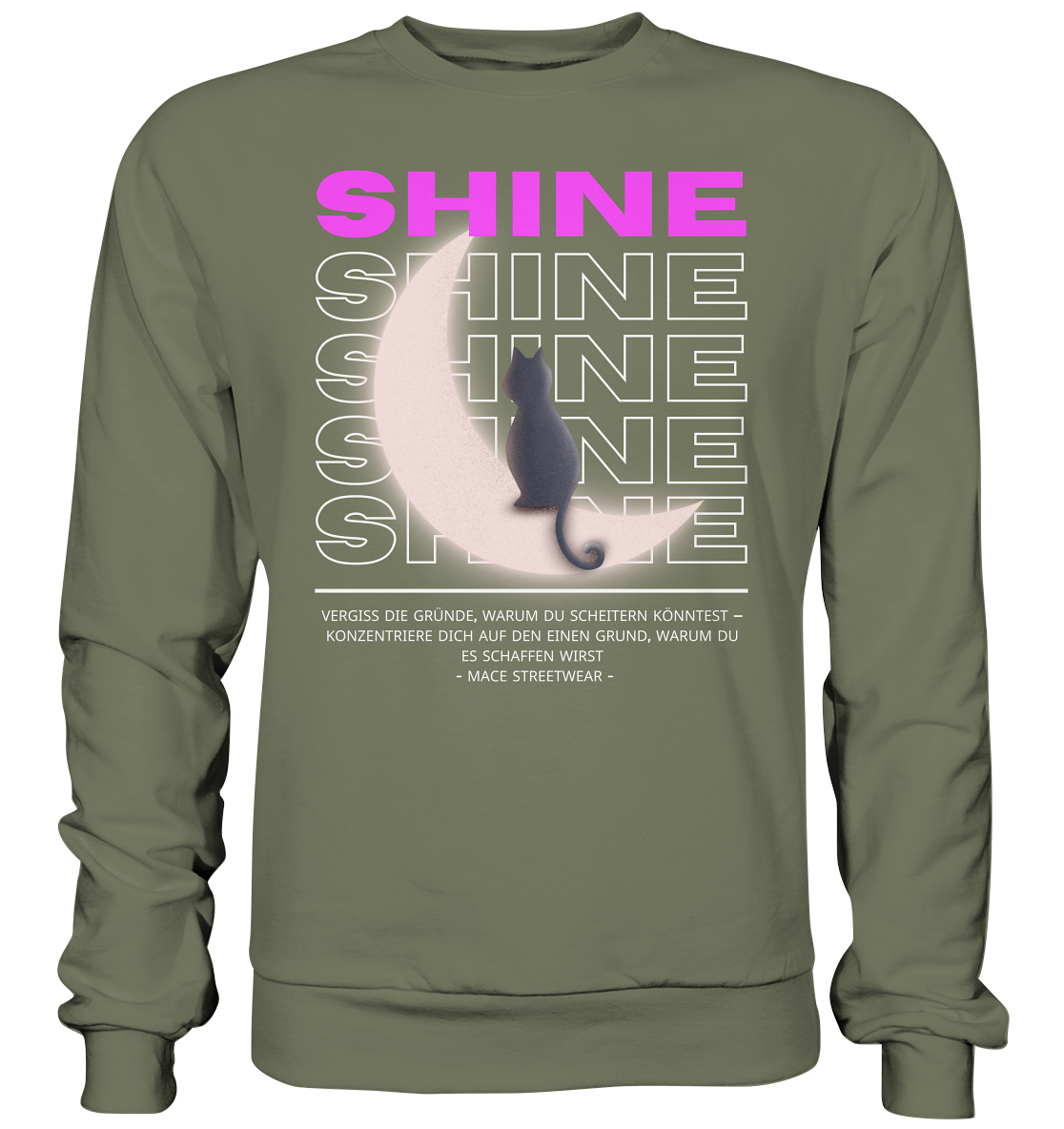 "Shine" Mace Optimismus - Premium Sweatshirt