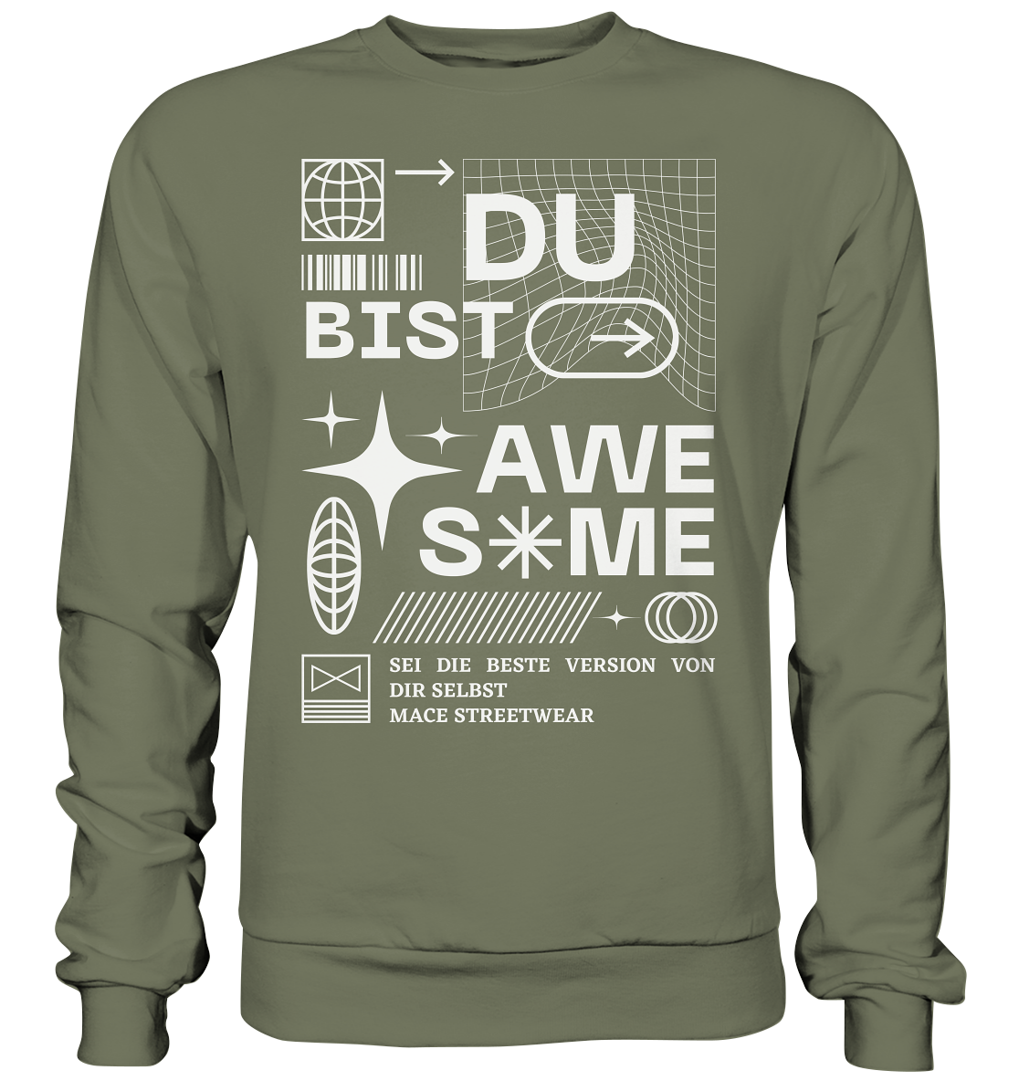 "Du bist Awesome" Mace Optimismus - Premium Sweatshirt