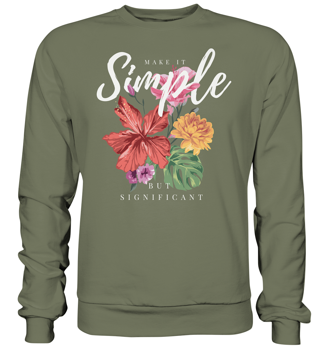 "Make it Simple" Blumen Streetstyle - Premium Sweatshirt