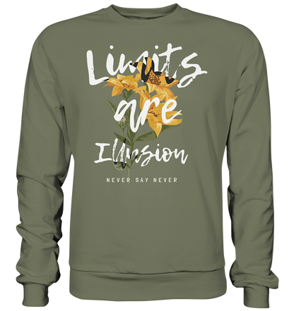 "Limits are Illusion" Blumen Streetstyle - Premium Sweatshirt