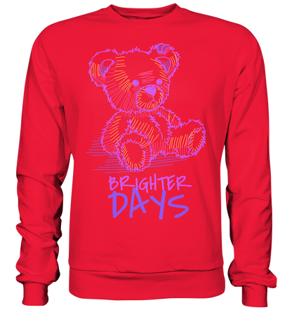 "Brighter Days" Bär Streetstyle - Premium Sweatshirt