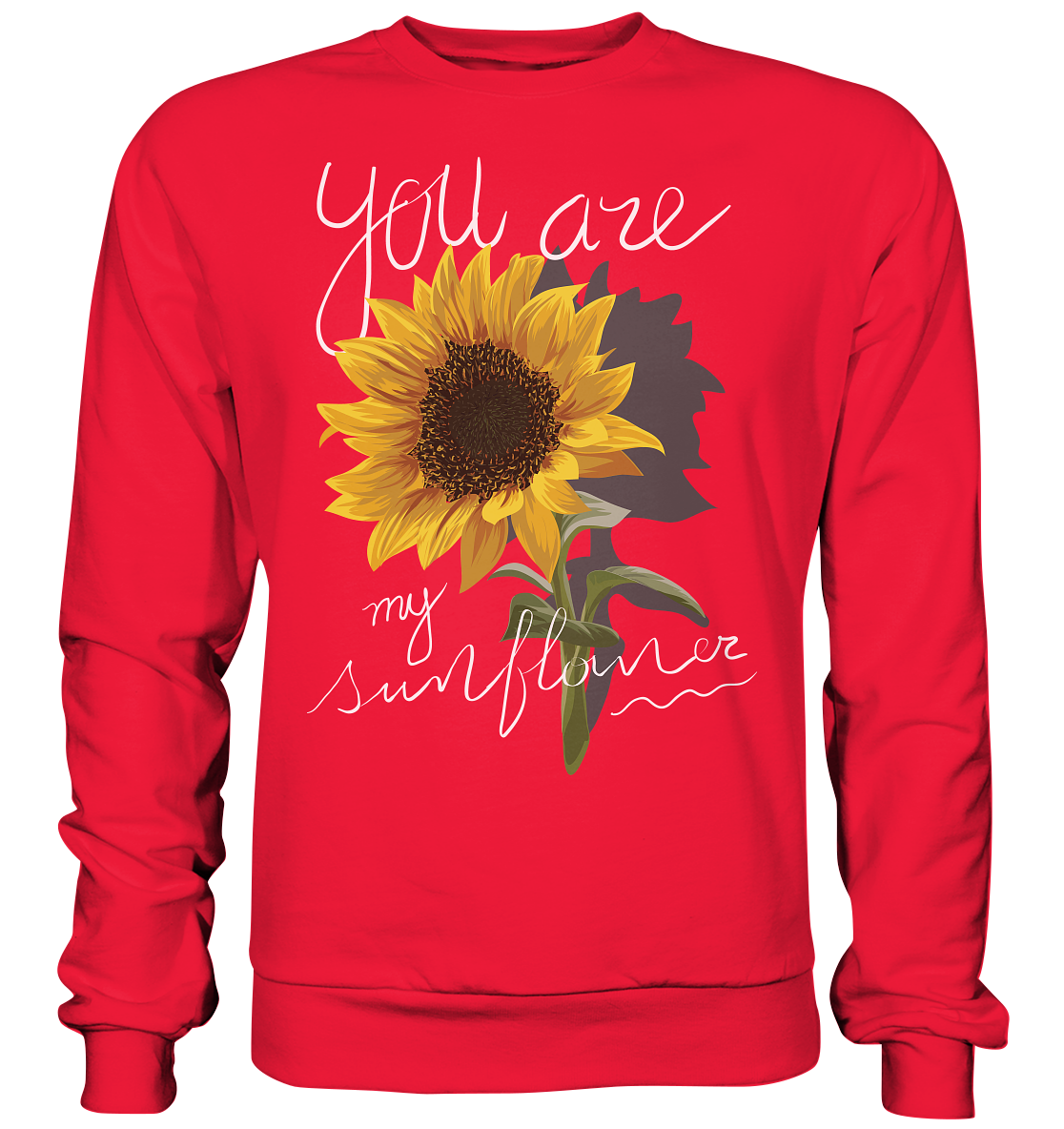 "You are my Sunflower" Blumen Streetstyle - Premium Sweatshirt