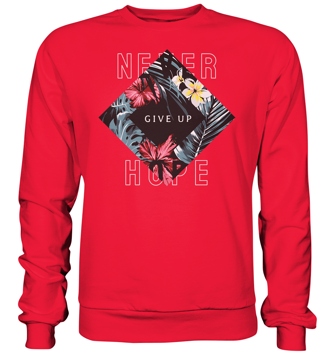 "Never give up" Blumen Streetstyle - Premium Sweatshirt