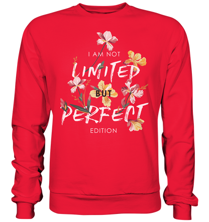 "Perfect Edition" Blumen Streetstyle - Premium Sweatshirt