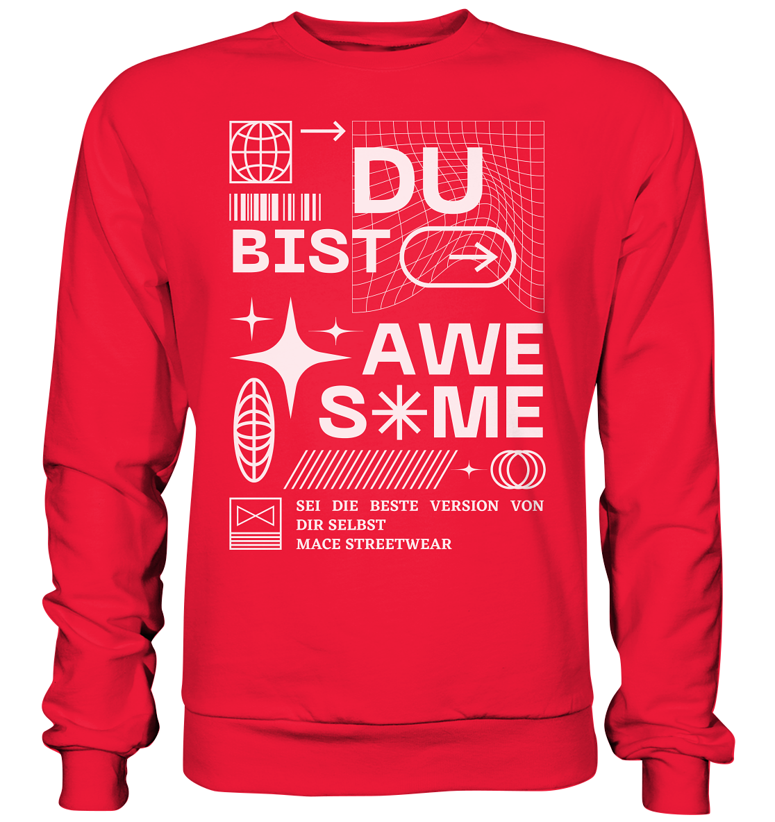 "Du bist Awesome" Mace Optimismus - Premium Sweatshirt