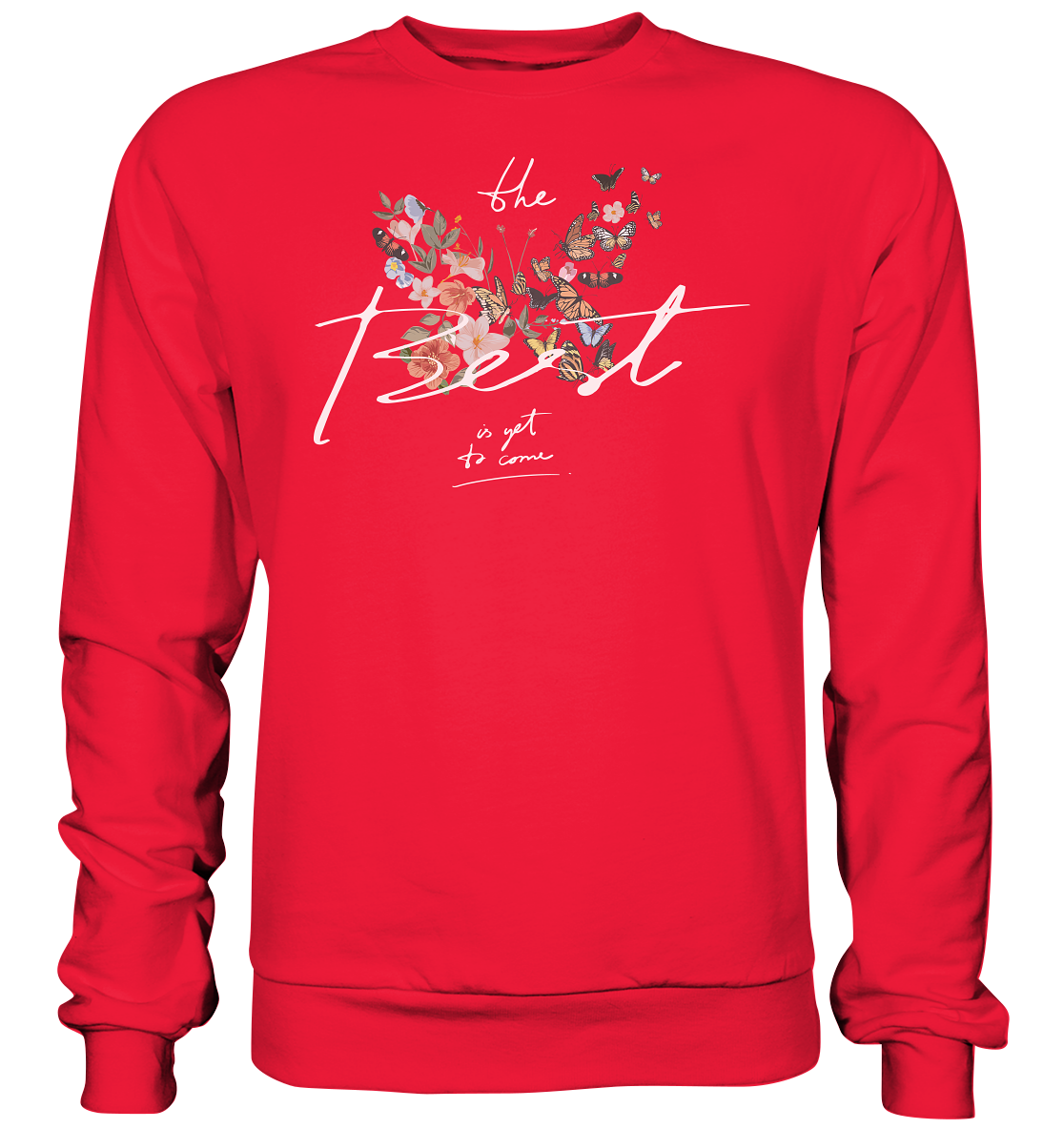 "The Best" Blumen Streetstyle - Premium Sweatshirt