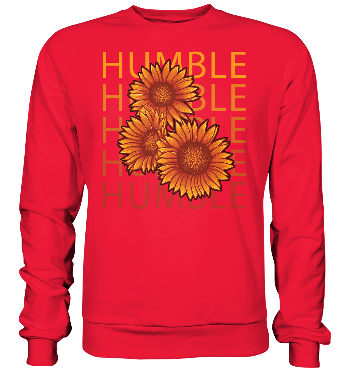 "Humble" Blumen Streetstyle - Premium Sweatshirt