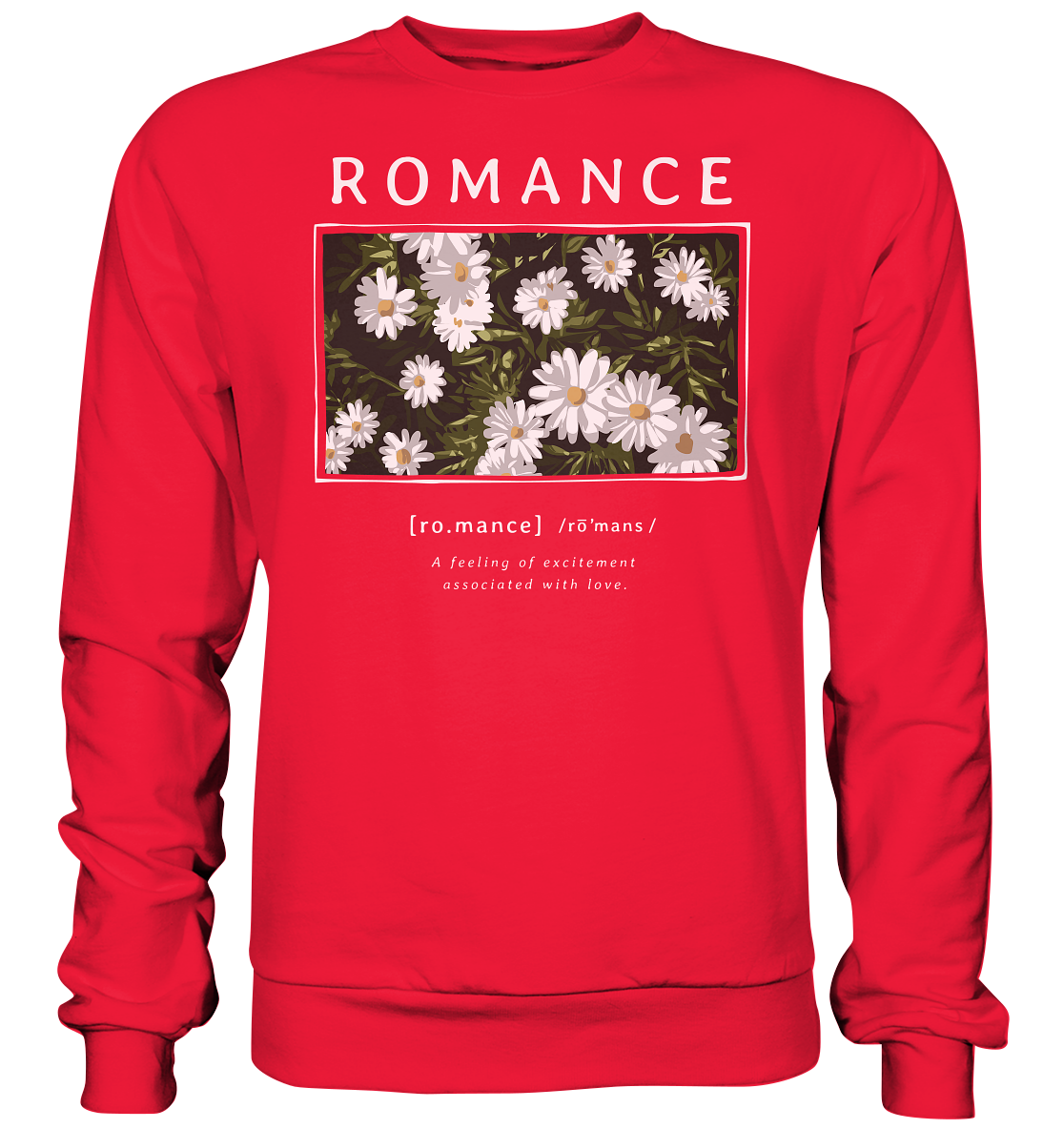 "Romance" Blumen Streetstyle - Premium Sweatshirt