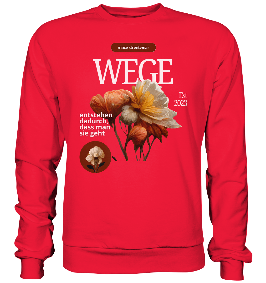 "Wege" Mace Optimismus - Premium Sweatshirt