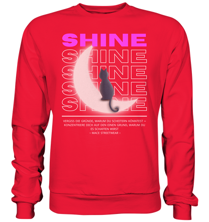 "Shine" Mace Optimismus - Premium Sweatshirt